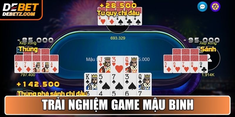 Game Bài DEBET 3 Trải nghiệm game Mậu Binh